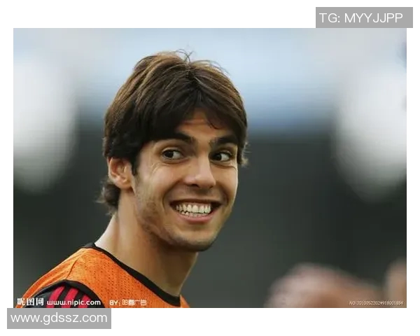 足球明星卡卡绰号揭秘他在绿茵场上的传奇故事与魅力分析 足球明星卡卡绰号揭秘他在绿茵场上的传奇故事与魅力分析